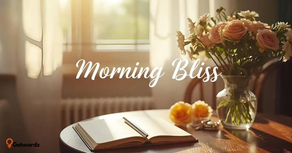 Morning Bliss