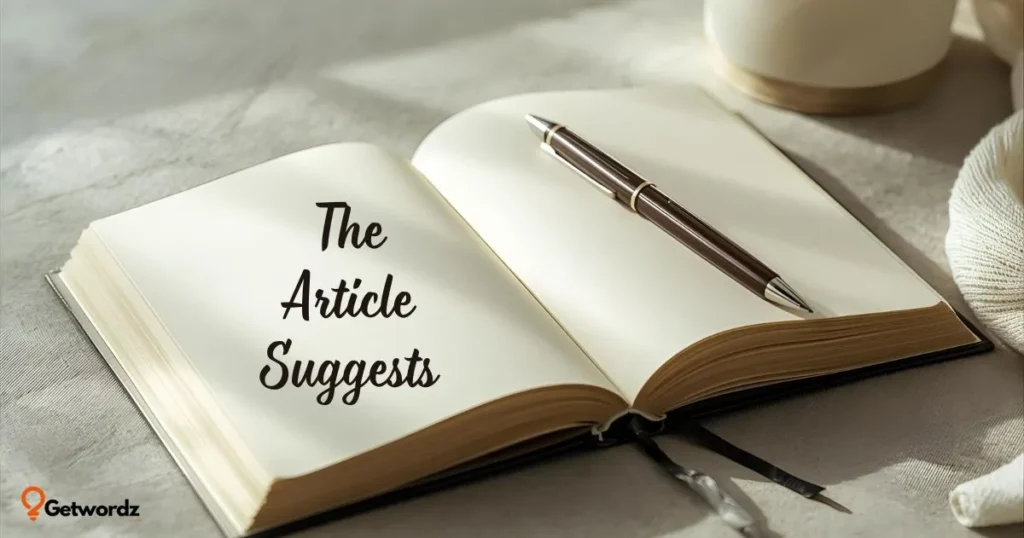 The Article Suggests