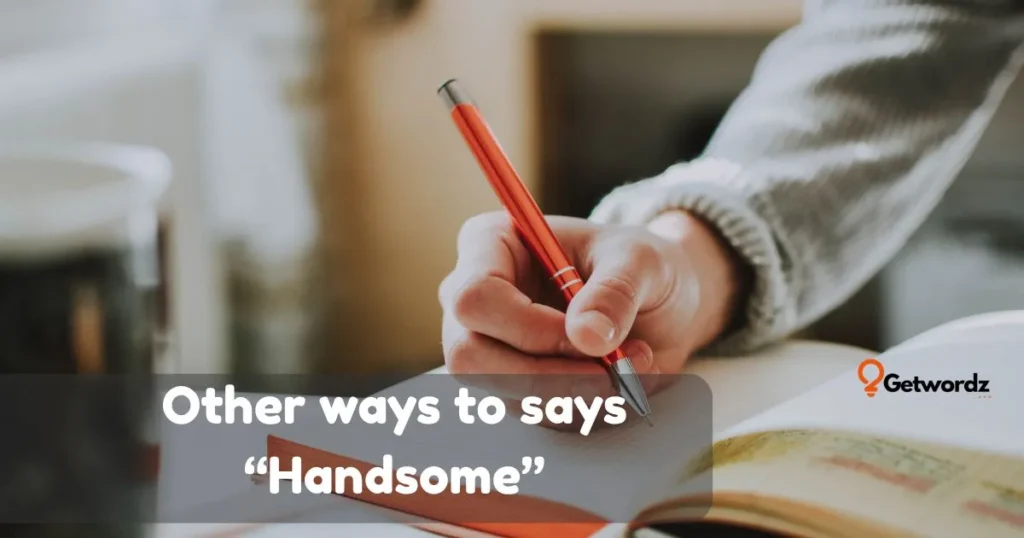 Handsome