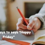 Happy Friday