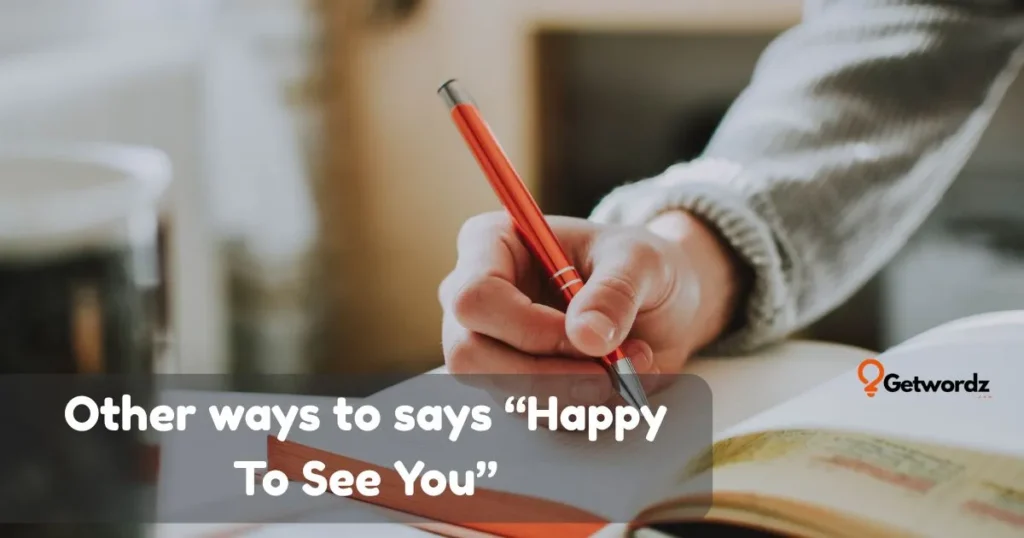 Happy To See you