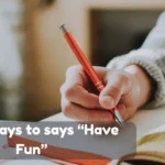 Have Fun