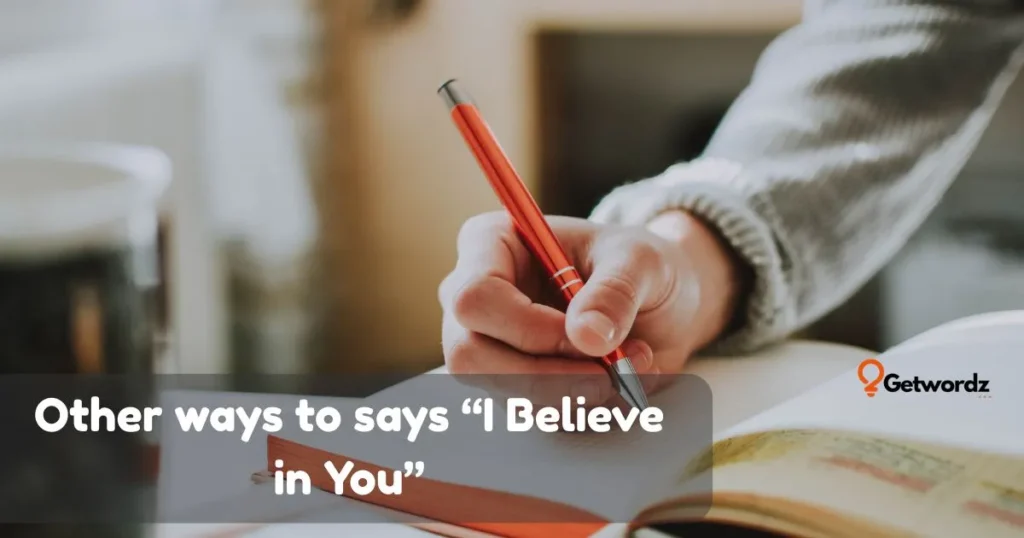 I Believe in You