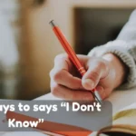 I Don't Know