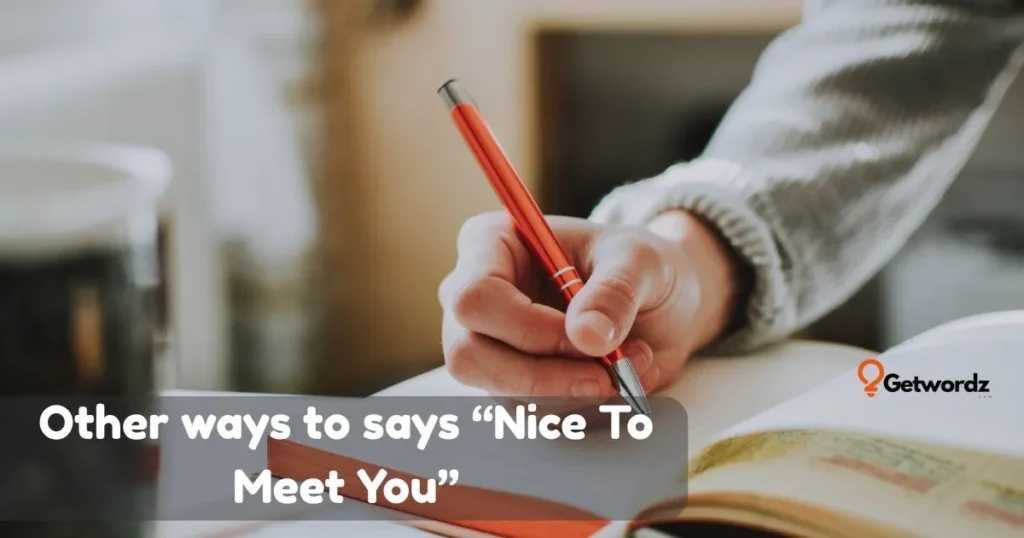Nice To Meet You