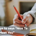 Nice To Meet You