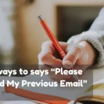 Please Disregard My Previous Email