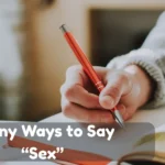 Funny Ways To Say Sex