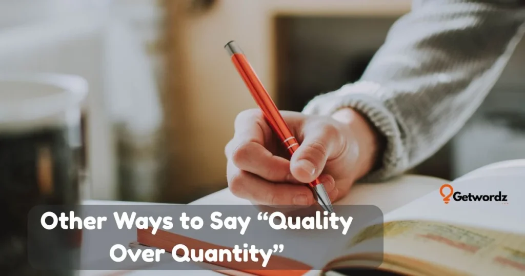 Quality Over Quantity