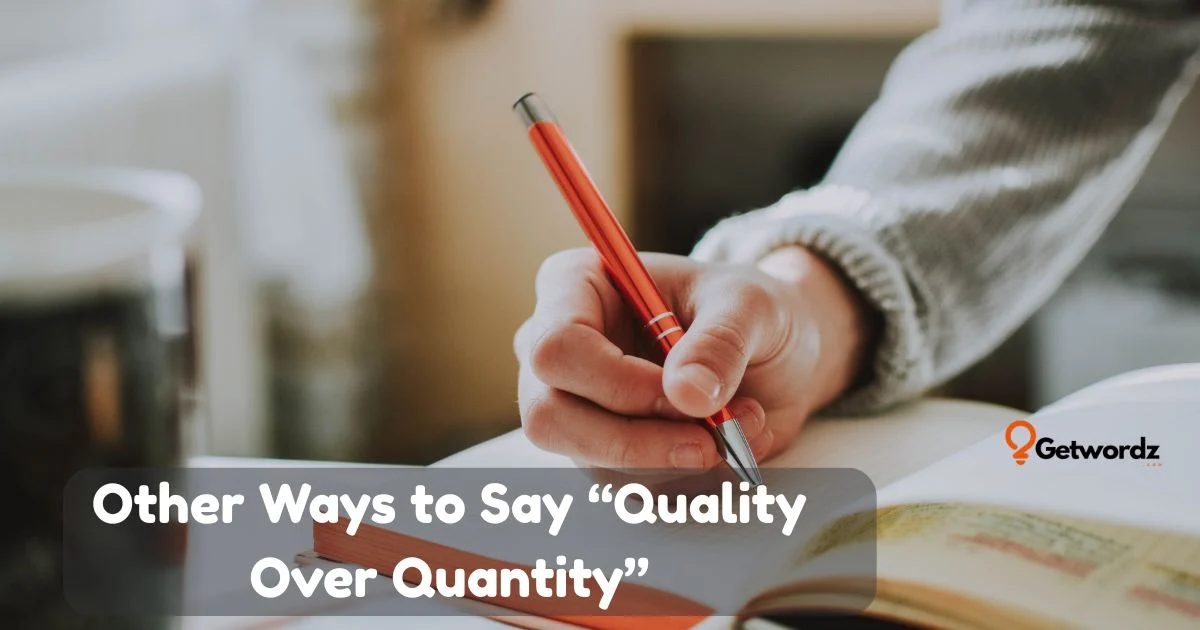 Quality Over Quantity