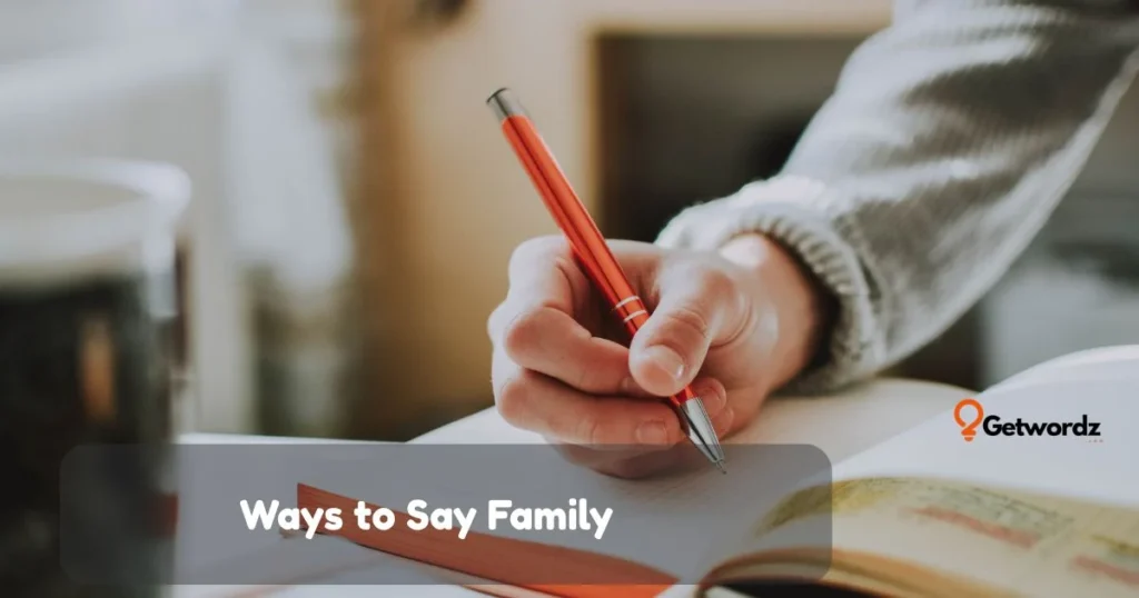 Ways To Say Family