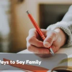 Ways To Say Family