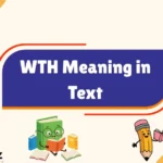 Wth Meaning In Text