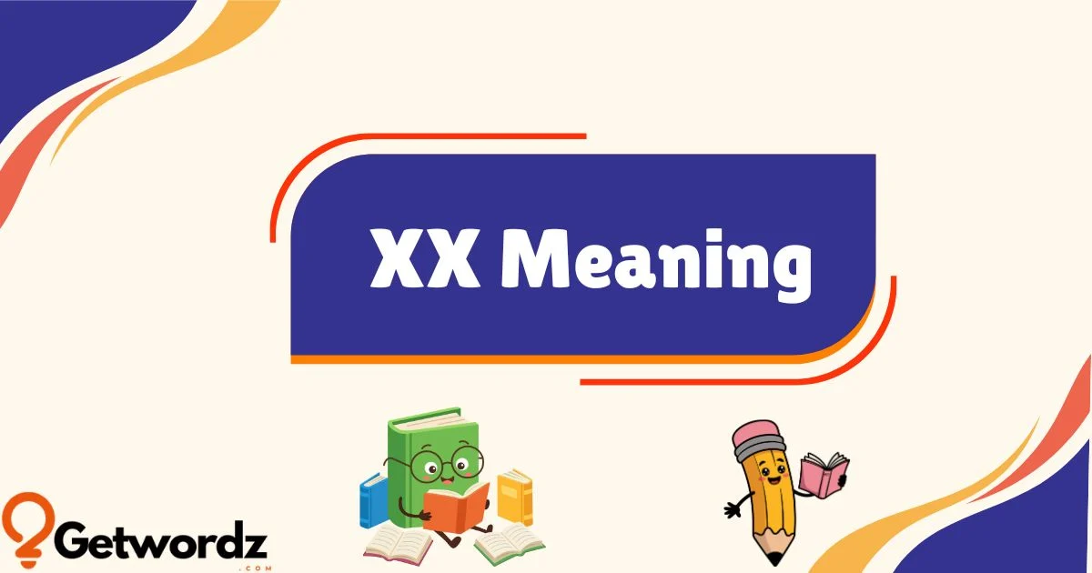Xx Meaning